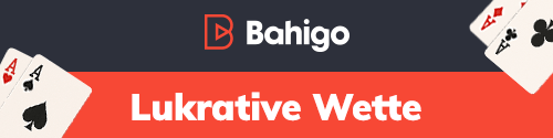 Bahigo Banner mit Hinweis auf lukrative Wetten